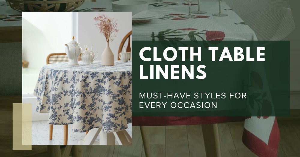 2025 Cloth Table Linens: Must-Have Styles for Every Occasion