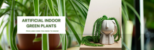 Artificial Indoor Green Plants: Pros and Cons You Need to Know