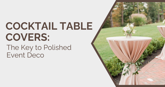 Cocktail Table Covers The Key to Polished Event Decor